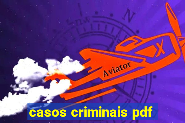 casos criminais pdf